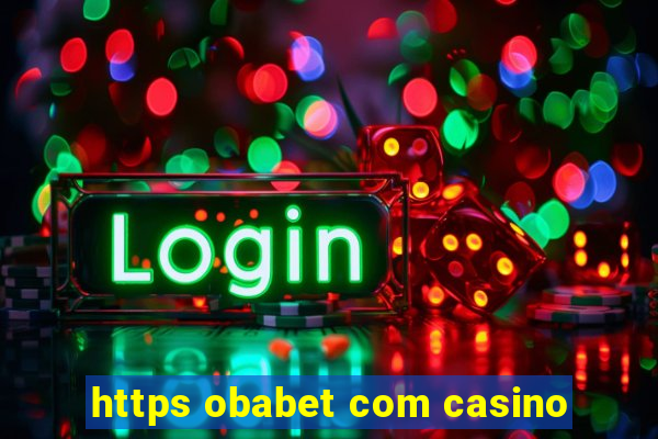 https obabet com casino